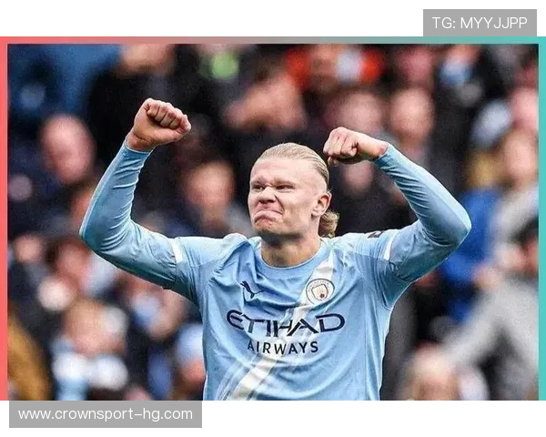 哈兰德今日比赛全方位数据解析 实战表现和关键数字不容忽视